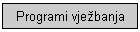 Programi vje�banja